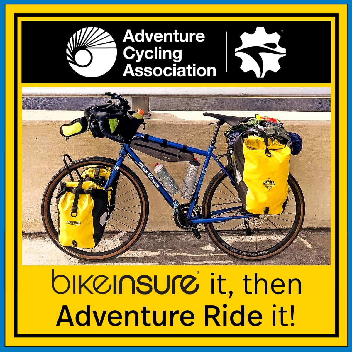 Picture of loaded bike with slogan "BikeInsure it, then Adventure Ride it!"